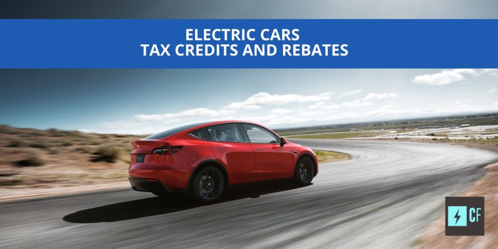 Electric Car Tax Credits and Rebates