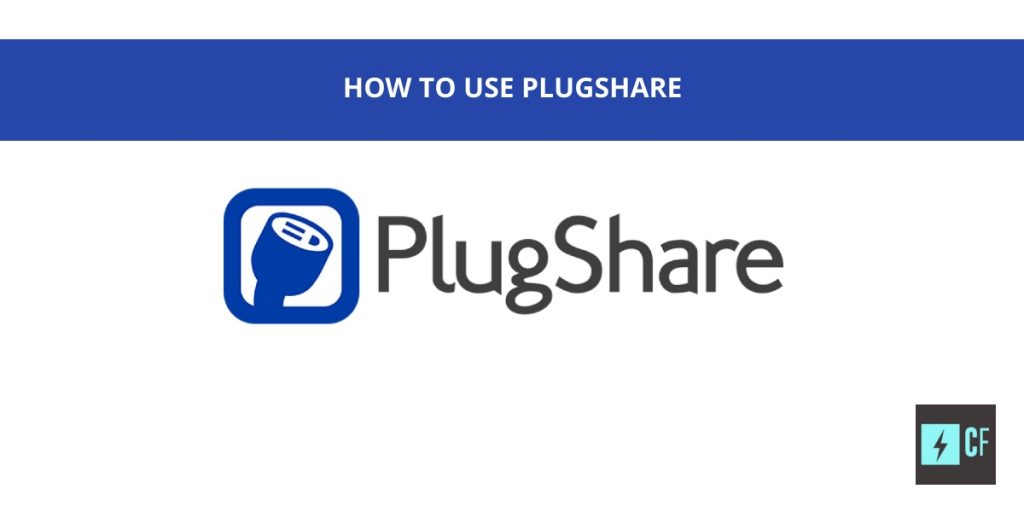 How to Use Plugshare