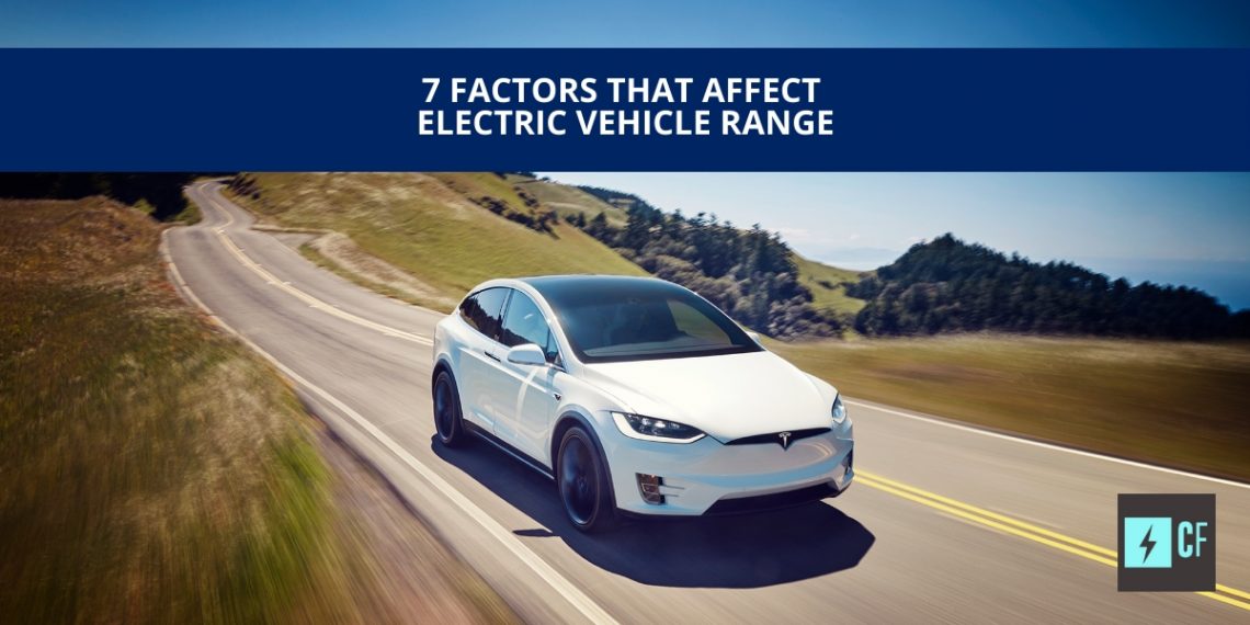 7 Factors That Affect Electric Vehicle Range Charged Future